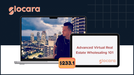 Advanced Virtual Real Estate Wholesaling 101 by Ben Toaff on Glocara – learn to source, acquire, and close virtual wholesale deals nationwide